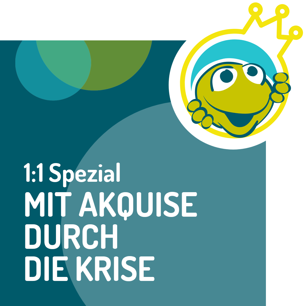 1:1 Vetriebscoaching Vertrieb Verkaufen Akquise als Mittel in der Krise