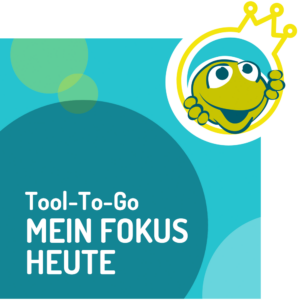 Birgit Kieslich I Vertriebscoaching I Mein-Vertriebscoach I Kieslich Vertriebsentwicklung I Akquise-Frosch I Tool-To-Go Mein Fokus heute